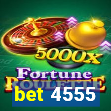 bet 4555